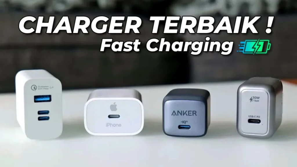 7 Rekomendasi Charger Fast Charging Terbaik 2024, Mengisi Daya Baterai