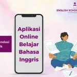 Aplikasi Online Belajar Bahasa Inggris: 13 Rekomendasi Terbaik