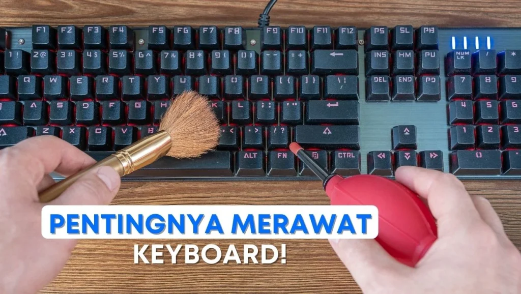 CATAT! Ini Pentingnya Merawat Keyboard Laptop - Zet-zet