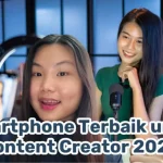 5 Smartphone Terbaik untuk Content Creator di Tahun 2025-Melek Teknologi